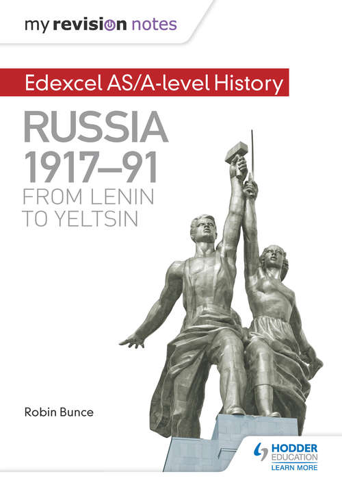 Book cover of My Revision Notes: Edexcel AS/A-level History: From Lenin to Yeltsin