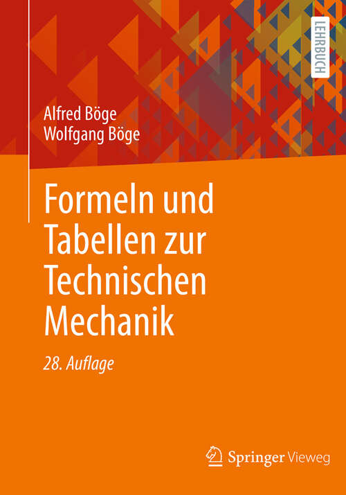 Book cover of Formeln und Tabellen zur Technischen Mechanik (28. Auflage 2024)