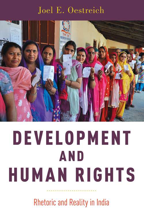 Book cover of Development and Human Rights: Rhetoric and Reality in India