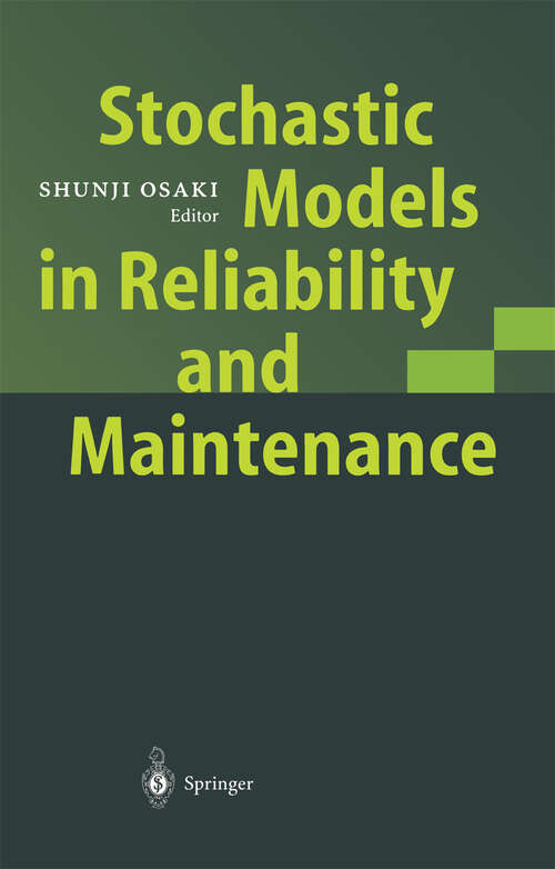 Book cover of Stochastic Models in Reliability and Maintenance (2002)