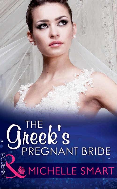 Book cover of The Greek's Pregnant Bride: Bought Bride For The Argentinian (the Legendary Argentinian Billionaires) / The Greek's Pregnant Cinderella / His Two Royal Secrets / Wed For The Spaniard's Redemption (ePub First edition) (Society Weddings #2)