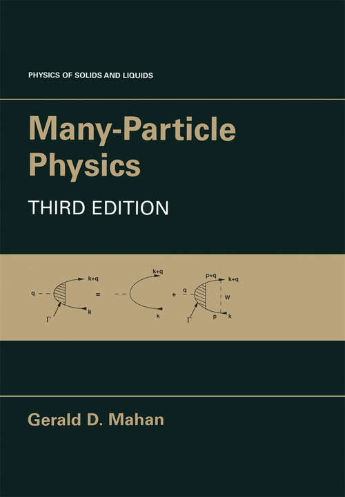 Book cover of Many-Particle Physics (3rd ed. 2000) (Physics of Solids and Liquids)