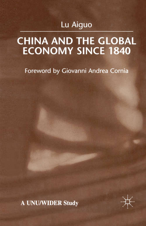 Book cover of China and the Global Economy Since 1840 (1st ed. 2000)