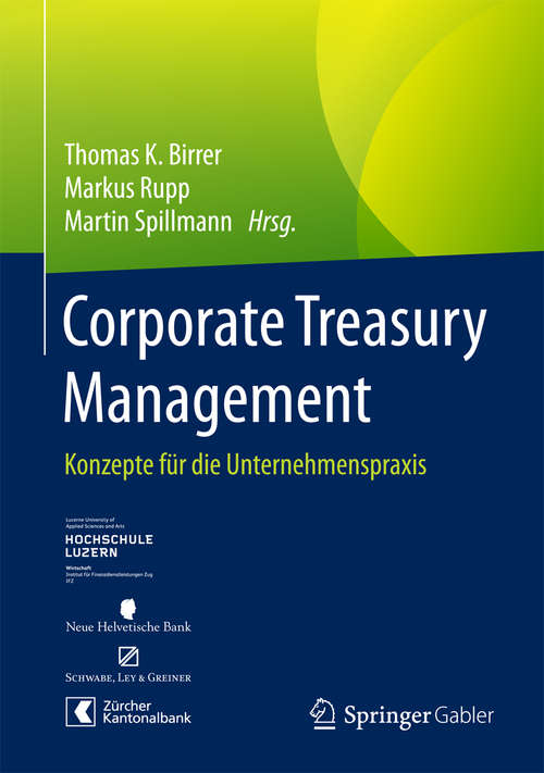 Book cover of Corporate Treasury Management: Konzepte für die Unternehmenspraxis