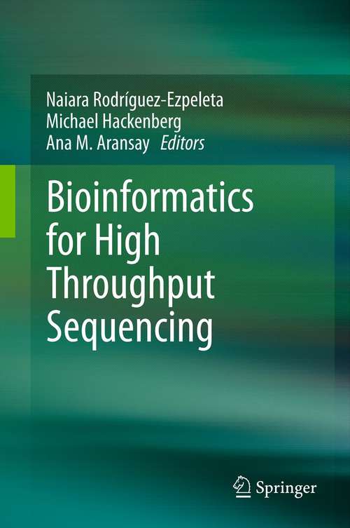Book cover of Bioinformatics for High Throughput Sequencing (2012)