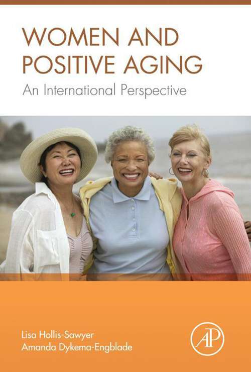 Book cover of Women and Positive Aging: An International Perspective