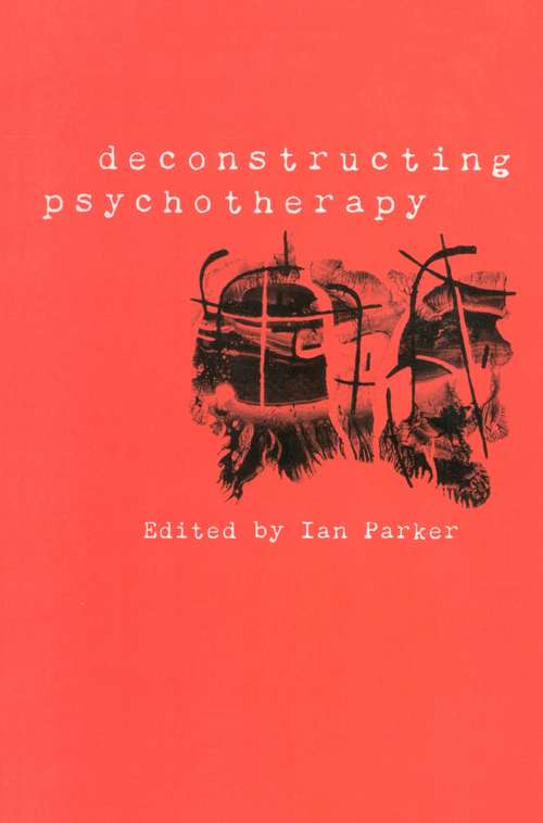 Book cover of Deconstructing Psychotherapy