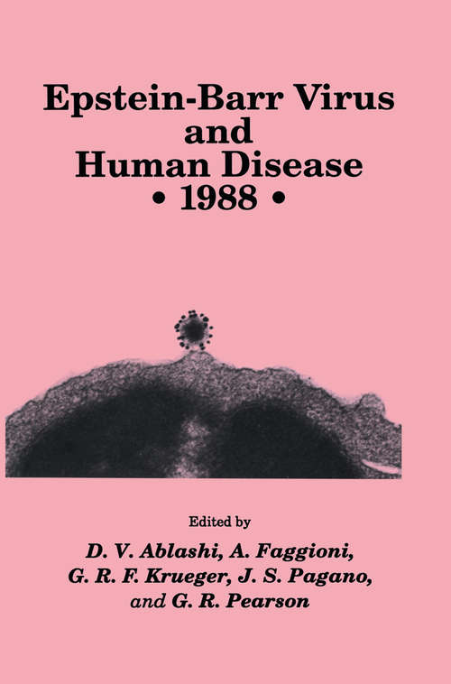 Book cover of Epstein-Barr Virus and Human Disease • 1988 (1989) (Experimental Biology and Medicine #20)