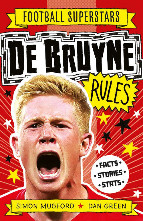 Book cover of De Bruyne Rules (Football Superstars #3)