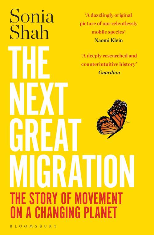 Book cover of The Next Great Migration: The Story of Movement on a Changing Planet