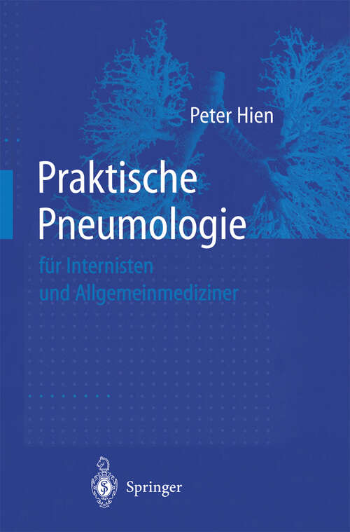 Book cover of Praktische Pneumologie für Internisten und Allgemeinmediziner (2000)