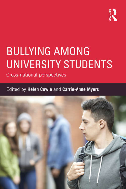 Book cover of Bullying Among University Students: Cross-national perspectives