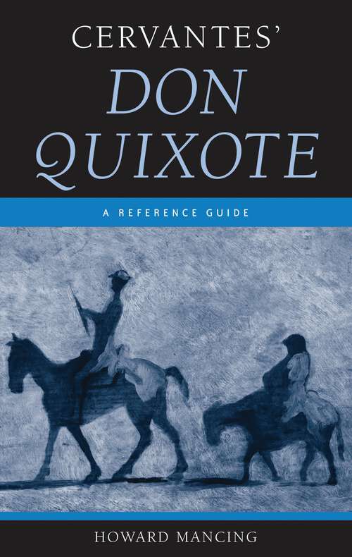 Book cover of Cervantes' Don Quixote: A Reference Guide (Greenwood Guides to Multicultural Literature)