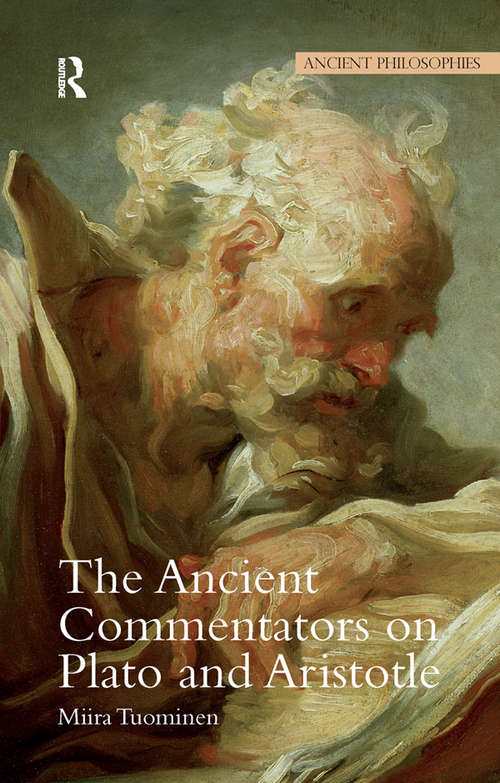 Book cover of The Ancient Commentators on Plato and Aristotle