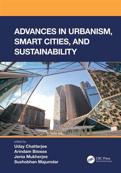Book cover of Advances in Urbanism, Smart Cities, and Sustainability