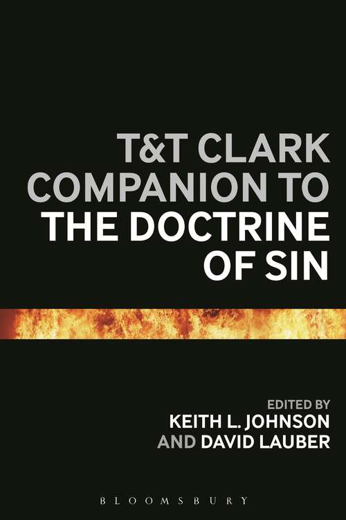 Book cover of T&T Clark Companion to the Doctrine of Sin (Bloomsbury Companions)