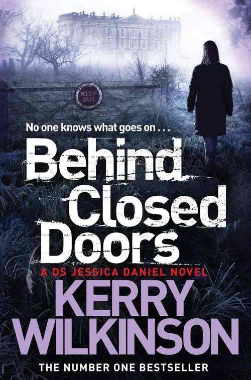 Book cover of Behind Closed Doors (Jessica Daniel series #7)