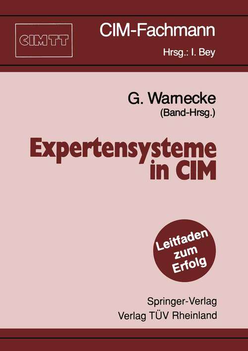 Book cover of Expertensysteme in CIM (1991) (CIM-Fachmann)