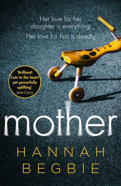Book cover of Mother: Hannah Begbie (ePub edition)