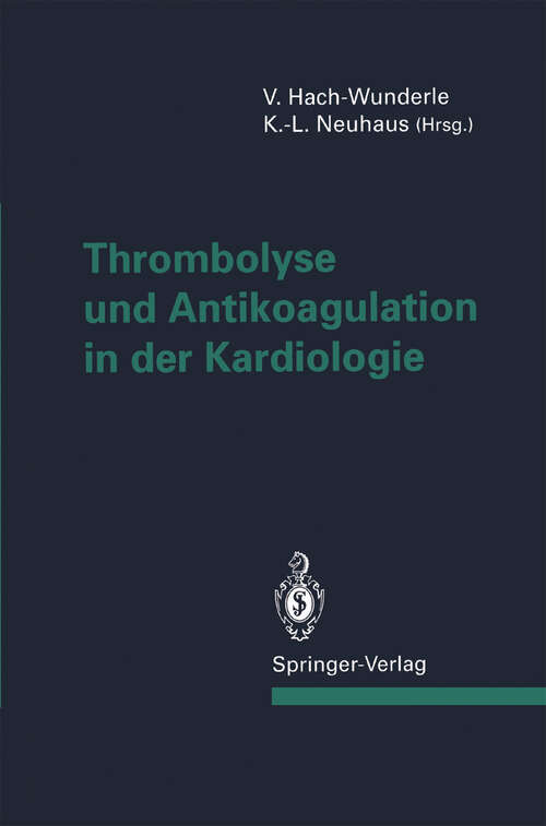 Book cover of Thrombolyse und Antikoagulation in der Kardiologie (1994)