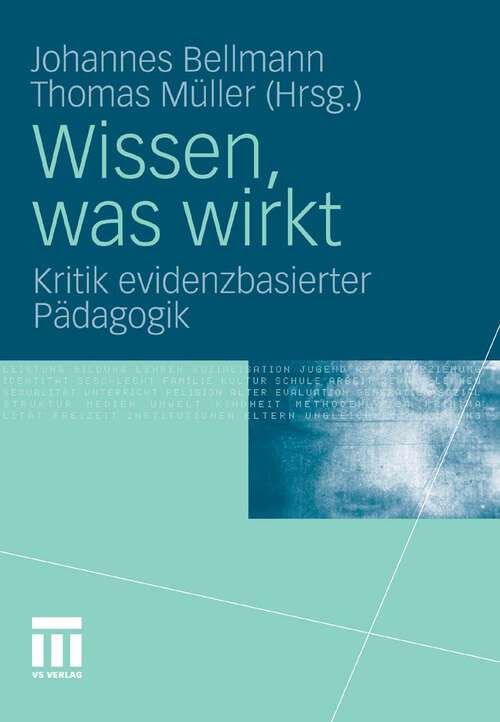 Book cover of Wissen, was wirkt: Kritik evidenzbasierter Pädagogik (2011)