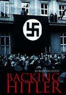 Book cover of Backing Hitler: Consent And Coercion In Nazi Germany (pdf) (Oxford In Asia Historical Reprints Ser.)