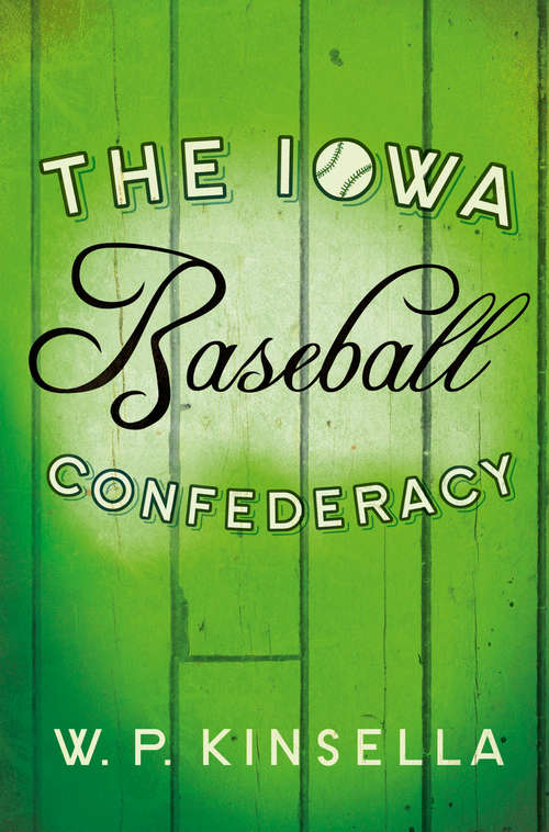 Book cover of The Iowa Baseball Confederacy (ePub edition)