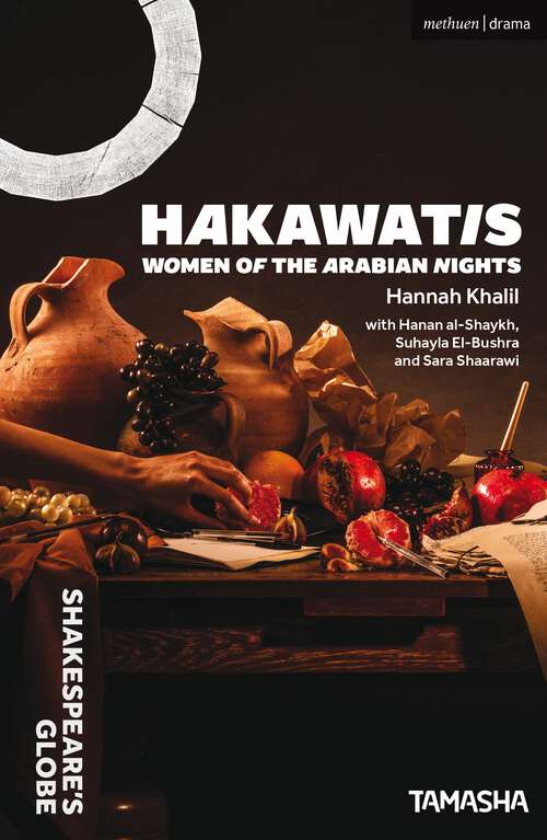 Book cover of HAKAWATIS: The Women of the Arabian Nights (Modern Plays)