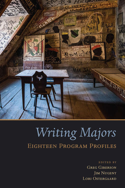 Book cover of Writing Majors: Eighteen Program Profiles