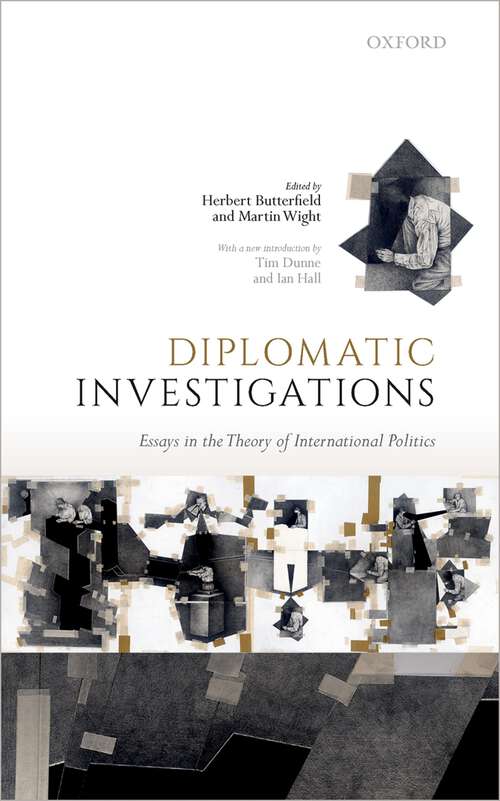 Book cover of Diplomatic Investigations: Essays on the Theory of International Politics