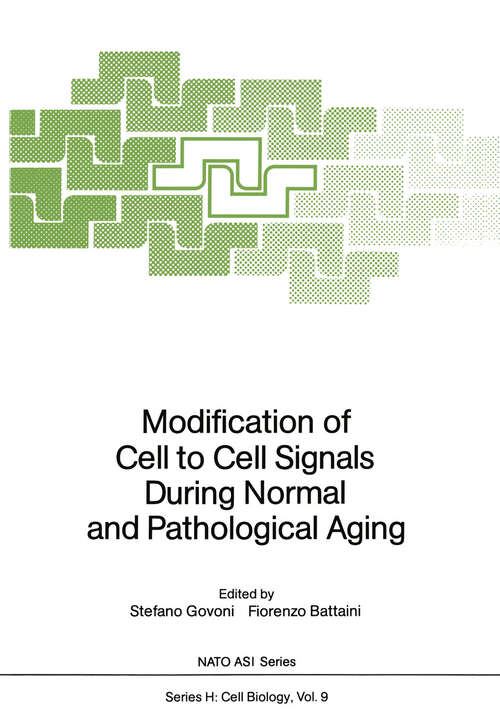 Book cover of Modification of Cell to Cell Signals During Normal and Pathological Aging (1987) (Nato ASI Subseries H: #9)