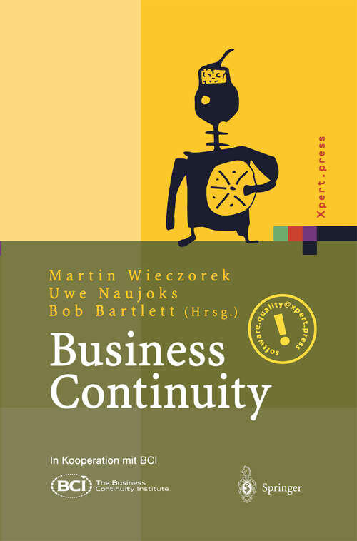 Book cover of Business Continuity: Notfallplanung für Geschäftsprozesse (2003) (Xpert.press)