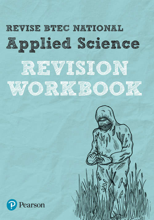 Book cover of BTEC National Applied Science Revision Workbook