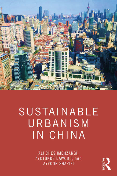 Book cover of Sustainable Urbanism in China