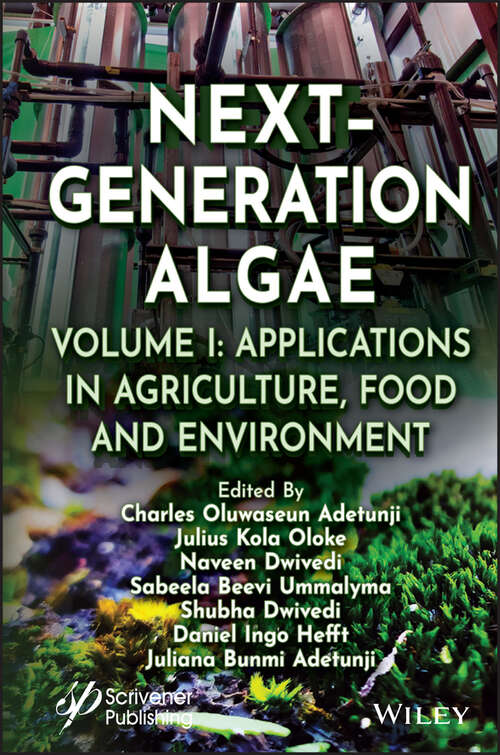 Book cover of Next-Generation Algae, Volume 1: Applications in Agriculture, Food and Environment