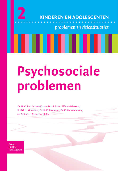Book cover of Psychosociale problemen (2009) (Kind en adolescent praktijkreeks)