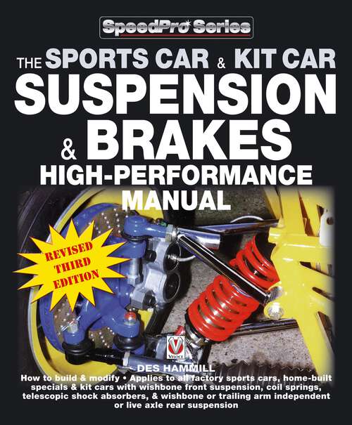 Book cover of The Sports Car & Kit Car Suspension & Brakes High-performance Manual: Revised & Updated 3rd Edition (SpeedPro)