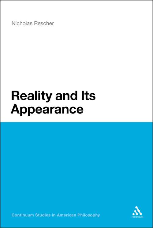 Book cover of Reality and Its Appearance (Continuum Studies in American Philosophy)