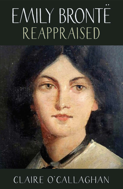 Book cover of Emily Brontë Reappraised