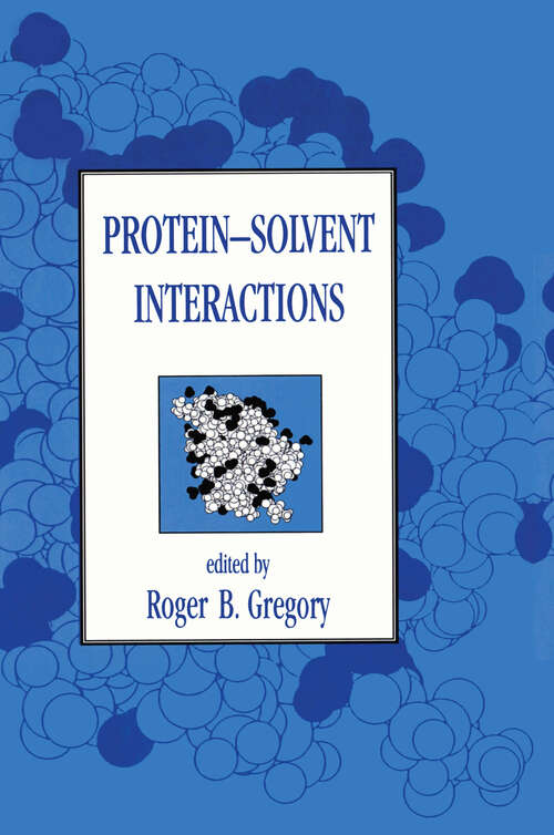 Book cover of Protein-Solvent Interactions