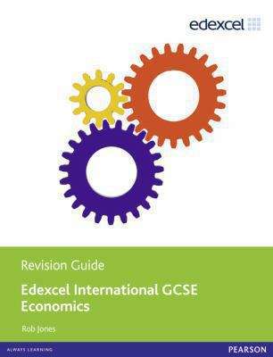 Book cover of Edexcel International GCSE Economics Revision Guide (PDF)