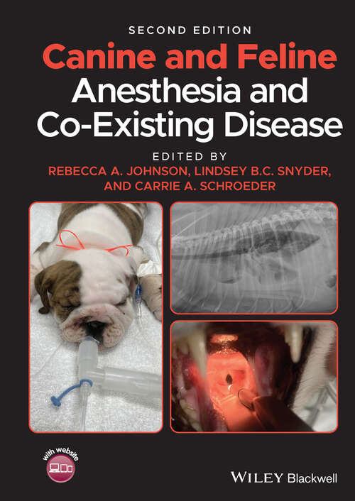 Book cover of Canine and Feline Anesthesia and Co-Existing Disease (2)