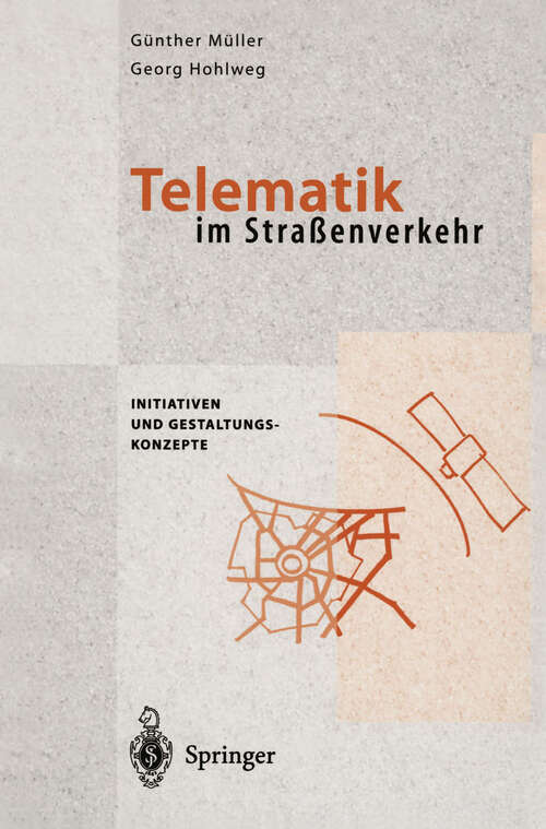 Book cover of Telematik im Straßenverkehr: Initiativen und Gestaltungskonzepte (1995)