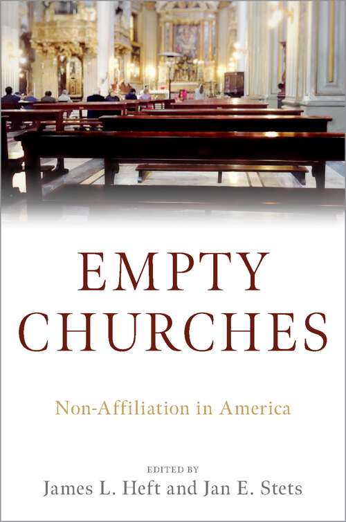 Book cover of Empty Churches: Non-Affiliation in America