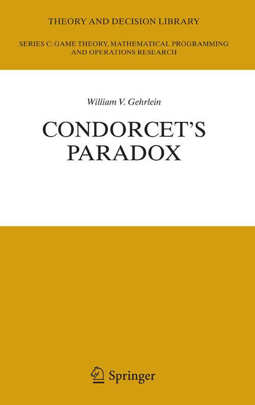 Book cover of Condorcet's Paradox (2006) (Theory and Decision Library C #40)