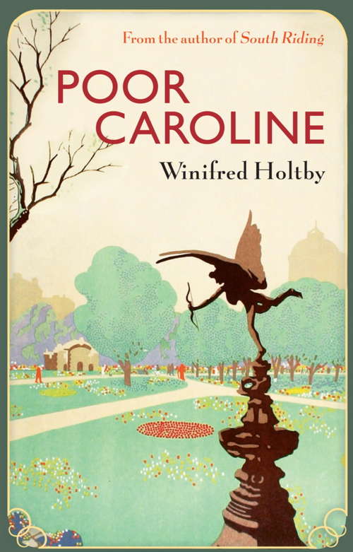 Book cover of Poor Caroline (Virago Modern Classics #694)
