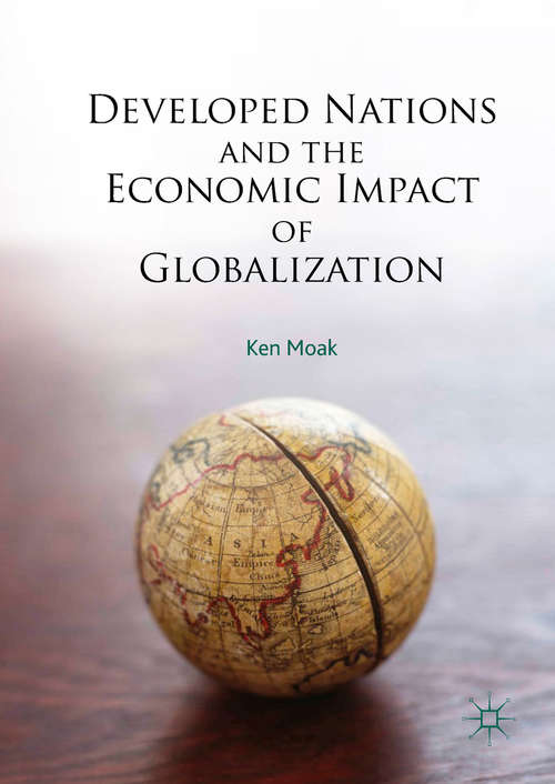 Book cover of Developed Nations and the Economic Impact of Globalization