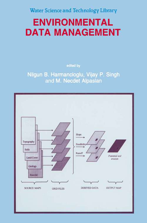 Book cover of Environmental Data Management (1998) (Water Science and Technology Library #27)