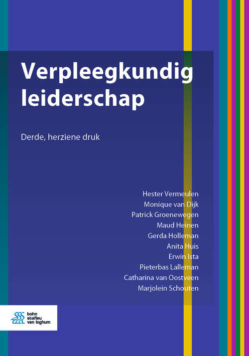 Book cover of Verpleegkundig leiderschap (3rd ed. 2020) (Hbo Verpleegkunde Ser.)