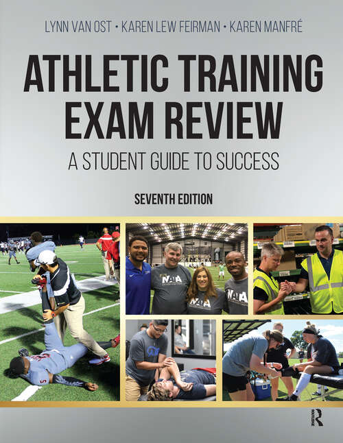 Book cover of Athletic Training Exam Review: A Student Guide to Success